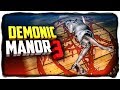 ОЙ ЗРЯ Я СЮДА ПРИШЕЛ! УЖАСЫ ОЖИЛИ! ✅ Demonic Manor 3