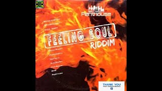 Feeling Soul Riddim Mix (Full) MArcia Griffiths, Buju Banton, Beres Hammond, Mad C x Drop Di Riddim