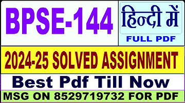 BPSE 144 solved assignment 2024-25 || bpse 144 solved assignment 2025 in Hindi || ignou bpse144 2025