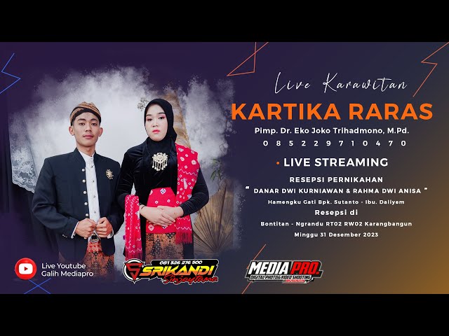 Live (Malam) Ngunduh Temanten Danar & Rahma - Karawitan Kartika Raras - Srikandi Wo & Sound System class=