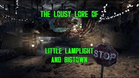 Lousy Lore of Fallout | Little Lamplight