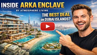 Inside Arka Enclave by Atmosphere Living: The Best Deal on Dubai Islands?
