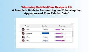 Famous “Mastering DataGridView Design in C#: A Complete Guide to Customizing” Wealth