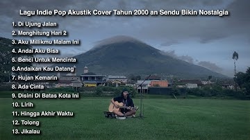 Lagu Indie Pop Akustik Cover Tahun 2000 an Bikin Nostalgia