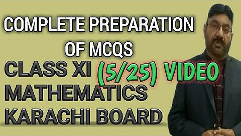Complete preparation of MCQs | (5/25) Video, Chapter#1set | Mathematics|Class XI,Karachi Board