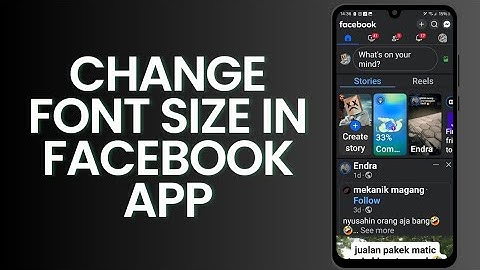 How To Change Font Size In Facebook App