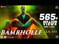 BamBholle - Laxmii | Akshay Kumar | Viruss | Ullumanati