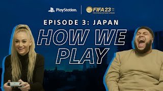 How We Play Ep 3: Japan | Big Zuu & Alisha Lehmann | Presented by PlayStation