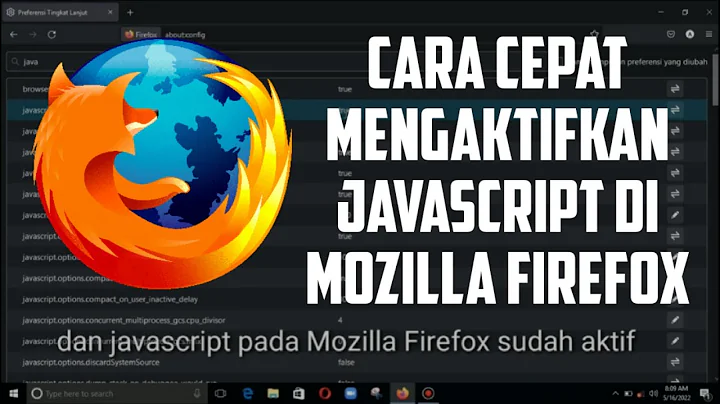 Cara cepat mengaktifkan Javascript di Mozilla Firefox