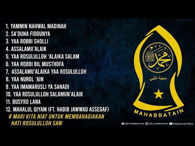 Full Album Sholawat Majlis Mahbbatun Nabi 2022 class=
