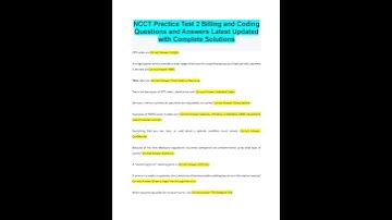 NCCT Practice Test 2 Billing and Coding Questions and Answers. UPDATED 2023