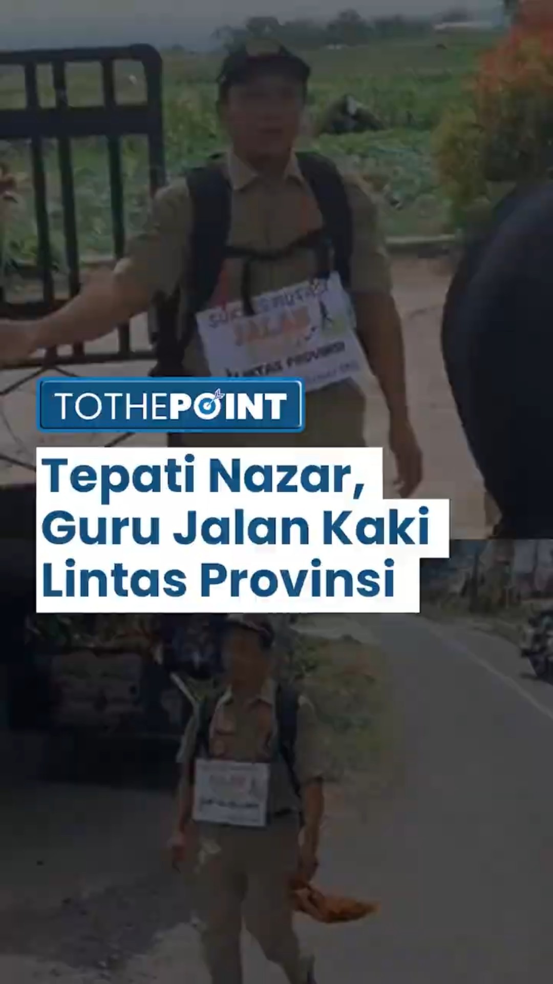 Tepati Nazar, Guru Bahasa Jawa Jalan Kaki 15 Kilometer Lintasi Provinsi, Viral di Media Sosial!