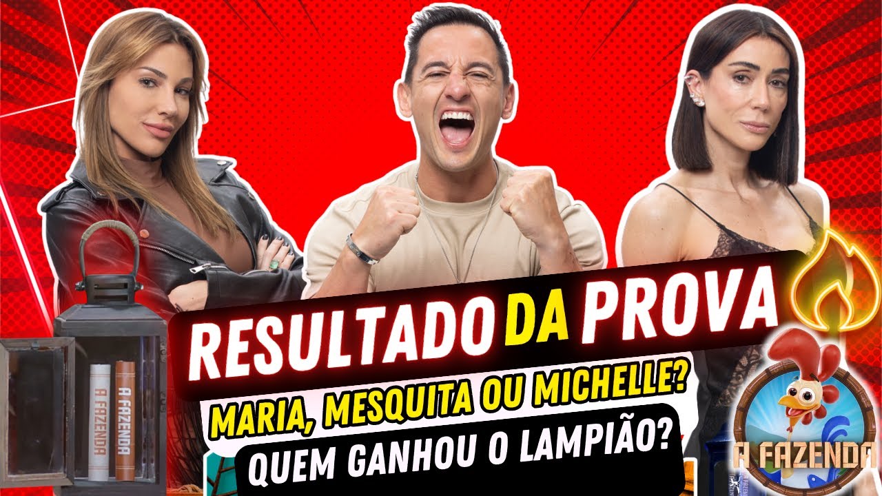 🔴DESCUBRA quem GANHOU o PODER DO LAMPIÃO em A FAZENDA 17 // PROVA DE ...