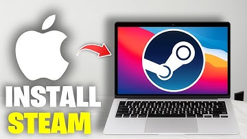 How To Install Steam On Mac - 2025 Guide