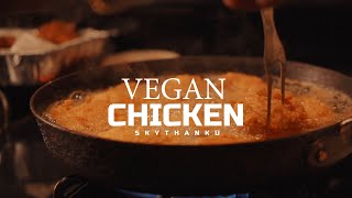 SkyThankU - Vegan Chicken (Official Video)