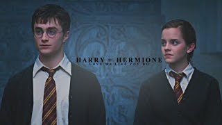 Hermione & Harry || Love Me Like You Do