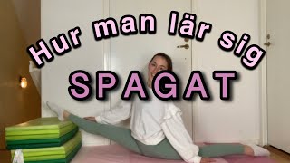 Hur Man Lär Sig Att Gå Ner I Spagat Snabba Resultat