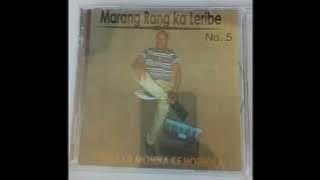 Marang Rang Ka Leribe No 5   Track 4
