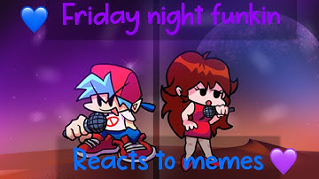 FnF Characters Reacts Animation Memes About Them & More || Part 50 || Gacha Lovely ||