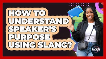 How To Understand Speaker