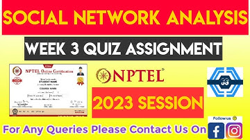 Social Network Analysis Week 3 Quiz Assignment Solution | NPTEL 2023 | SWAYAM 2023