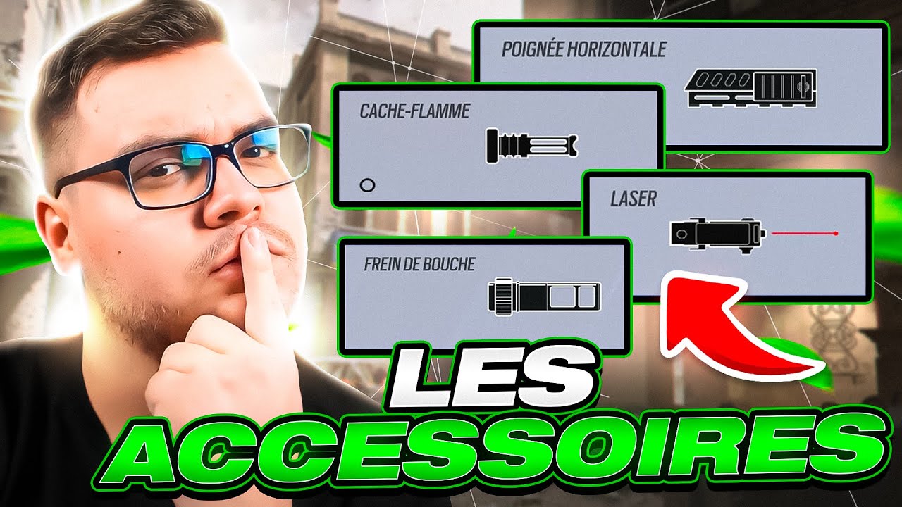 [TUTO] - LES ACCESSOIRES v2.0 - Rainbow Six: Siege - YouTube