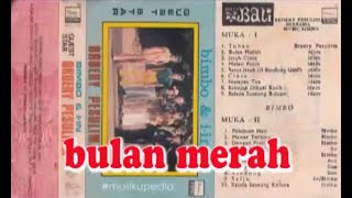 (Full Album) Broery Pesulima & Bimbo # Bulan Merah