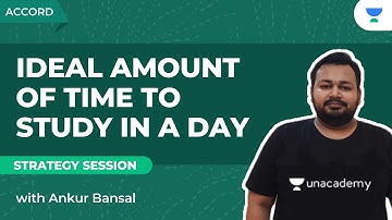 Ideal amount of time to study in a day | GATE 2022 | Strategy Session by Ankur Bansal