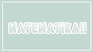 MATEMATIKAA ILMU YANG MENYENANGKAN