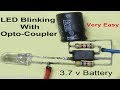 Led Blinking With OptoCoupler / led flasher module
