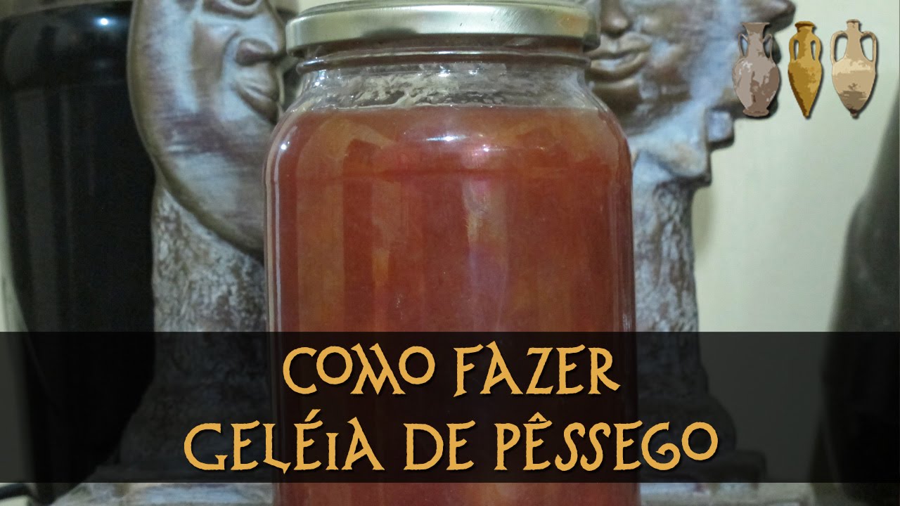 RECEITA DE GELEIA CASEIRA DE PÊSSEGO  FÁCIL DE FAZER - FEITO COM A FRUTA -  SEM CONSERVANTES 