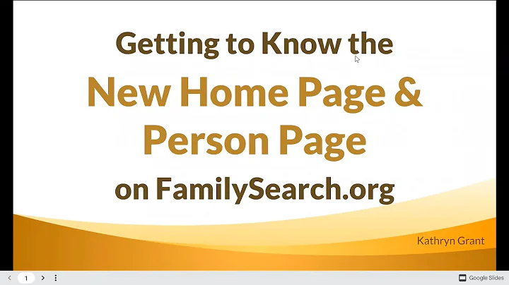 The New Home Page and Person Page on FamilySearch....