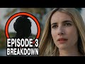 AHS: DELICATE Episode 3 Breakdown, Theories &amp; Details You Missed!