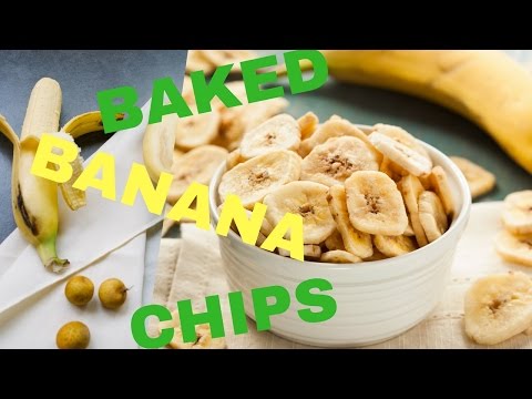 Baked Banana Chips Recipe ( Low Fat, Baked & Very Easy )