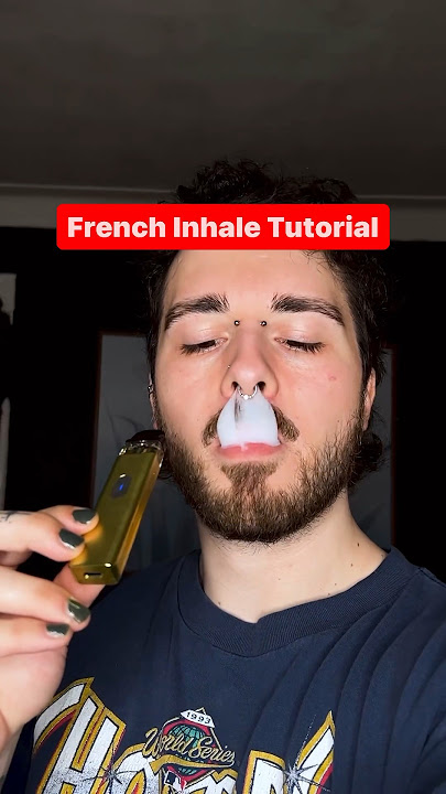 French Inhale Tutorial