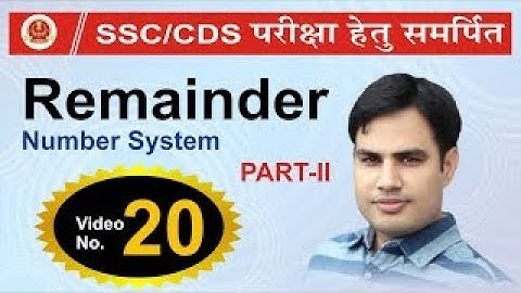 Remainder Theorem | Number System ( Part - 2 ) | Video No.-20 || By pawan rao
