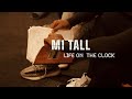 M1 tall  life on the clock