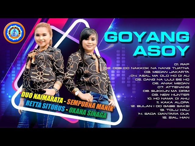 Lagu Batak || GOYANG ASOY || FULL ALBUM BATAK (Official Music Video) class=