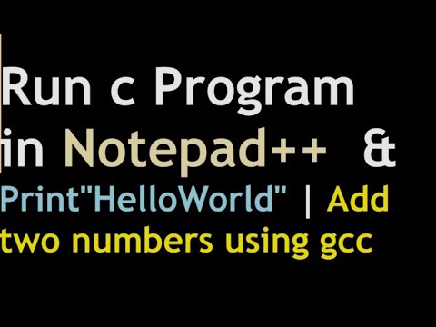 How to run c program in Notepad++