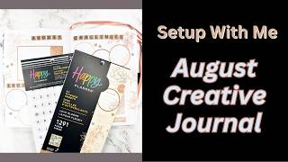 Setup With Me | August Creative Journal | Wedding Month!
