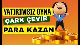 YATIRIMSIZ OYUN OYNA PARA KAZAN -  ÇARK ÇEVİR KAZAN #internettenparakazan #yatırımsızparakazanma screenshot 2