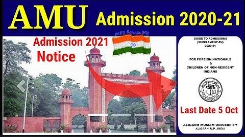 AMU Admission 2020-21 Notice आ गया  🔥 Aligarh Muslim University Admission 2020-21