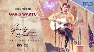 Reza Rahadian - Garis Waktu | OST. Film Garis Waktu