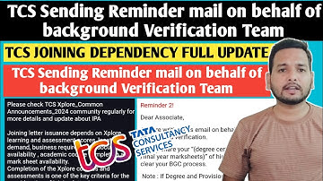 TCS Joining Dependency Update || TCS Background Verification Reminder Mail || Interview Results, BGC