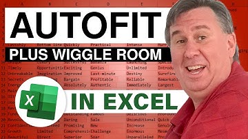 Excel - AutoFit Plus A Little Bit: Episode 1716
