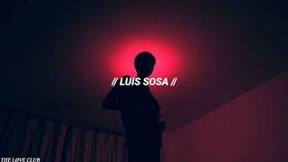 Luis Sosa - ¿Te pudo echar un fonazo en la noche? // Letra