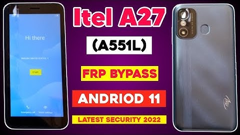 Itel A27 (A551L) Frp Bypass Andriod 11 | Infinix / Itel Remove Google Account New Method 2022