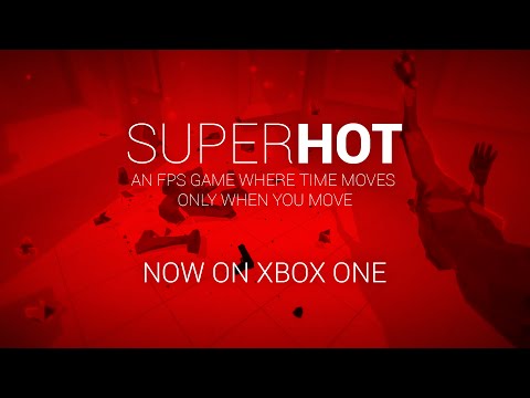 SUPERHOT - RELEASING NOW ON XBOX ONE