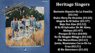 Heritage Singers - Bastante Espacio En La Familia (1977)