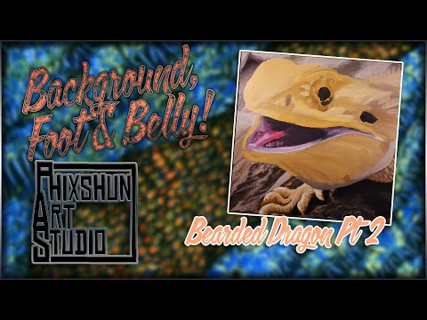 Bearded Dragon Pt 2 - Background, Foot & Belly | Phixshun Art Studio | Acrylic Painting
